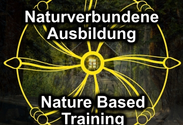 Was ist eine naturverbundene Ausbildung, auch Nature Based Training genannt?